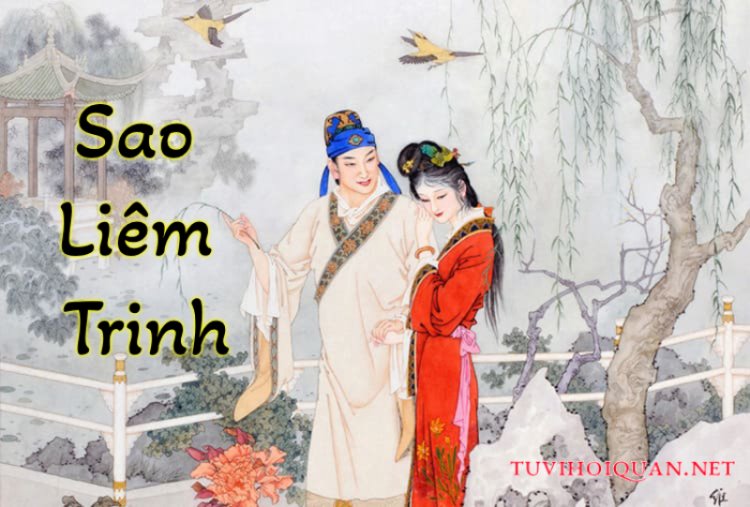 Luận Giải Ý Nghĩa Sao Liêm Trinh Tại Mệnh và Cung Khác Trong Tử Vi