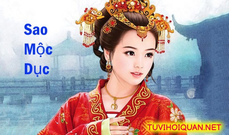 Sao Mộc Dục là sao gì trong tử vi? Có ý nghĩa như thế nào? Xem Luận Giải Ý Nghĩa Sao Mộc Dục Trong Tử Vi chi tiết và Chính Xác Nhất  luôn cập nhật