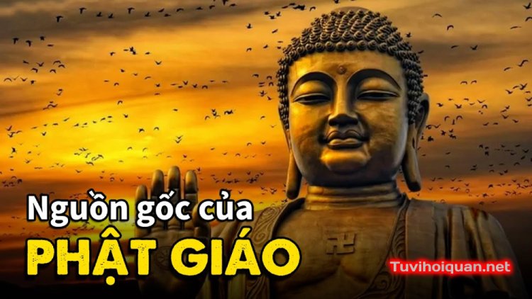 Nguồn gốc phật giáo