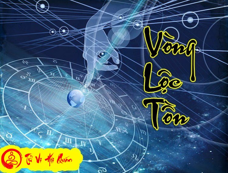 Ý Nghĩa Vòng Lộc Tồn hay Vòng Bác Sĩ trong Tử Vi