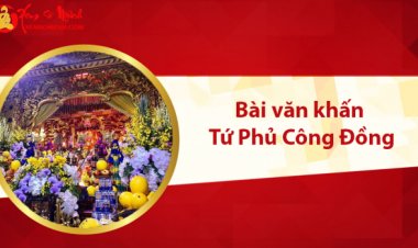 Văn khấn Tứ Phủ đầy đủ và ngắn gọn
