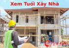 Hướng Dẫn Xem Tuổi Làm Nhà Và Chọn Năm Xây Nhà Hợp Tuổi Chính Xác