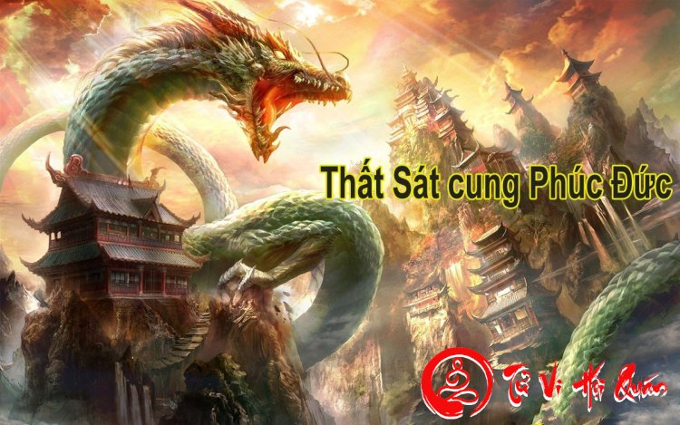 Sao Thất Sát nhập cung Phúc Đức