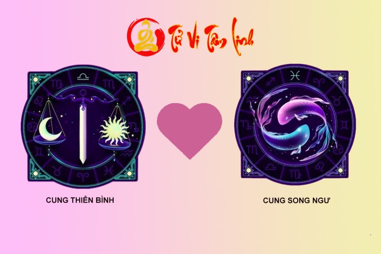 Thiên Bình và Song Ngư có hợp nhau